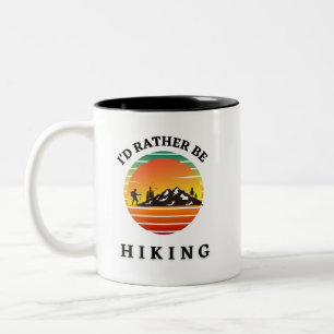 I'D RATHER BE HIKING IN MONTANA. Outdoorsmen Two-Tone Coffee Mug