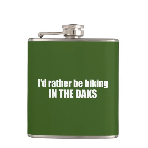  Id Rather Be Hiking In The Adirondacks Flask