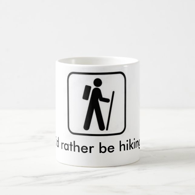 I'd rather be hiking mug (Center)