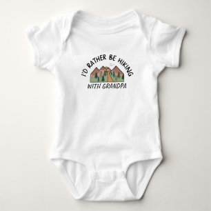 I'd Rather Be Hiking With Grandpa - Cute Hiker Baby Bodysuit