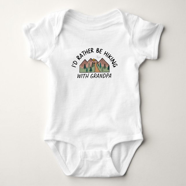 I'd Rather Be Hiking With Grandpa - Cute Hiker Baby Bodysuit (Front)