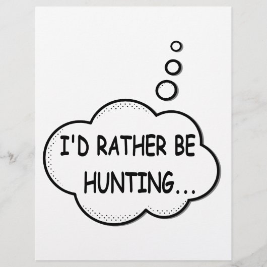I'd Rather Be Hunting (Front)