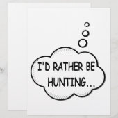 I'd Rather Be Hunting (Front/Back)