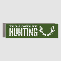 I'd rather be hunting funny car magnet decal