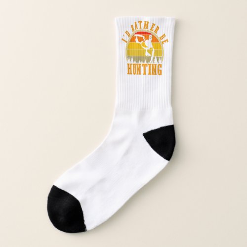 Id Rather Be Hunting Funny Waterfowl Duck Hunter Socks