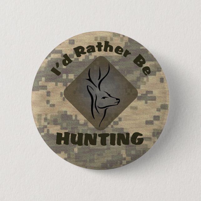 I'd Rather Be Hunting Hunter Logo Pinback Button (Front)