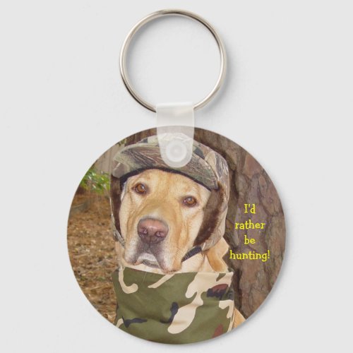 Id Rather Be Hunting Keychain
