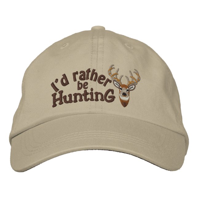I'd rather be Hunting White Tail Embroidery Embroidered Baseball Cap (Front)