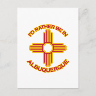 I'd Rather Be In Albuquerque Postcard
