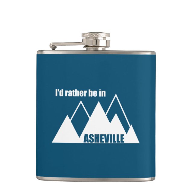 I'd Rather Be In Asheville North Carolina Mountain Flask (Front)