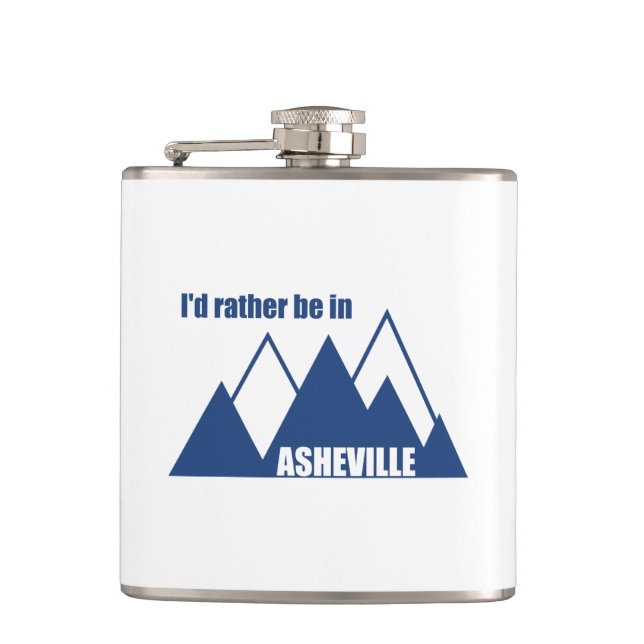I'd Rather Be In Asheville North Carolina Mountain Flask (Front)
