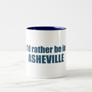 I'd Rather Be In Asheville North Carolina Two-Tone Coffee Mug