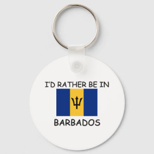 I'd rather be in Barbados Keychain