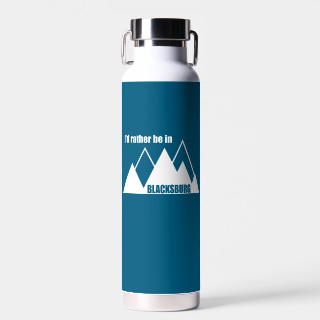 I'd Rather Be In Blacksburg Virginia Mountain Water Bottle (Front)