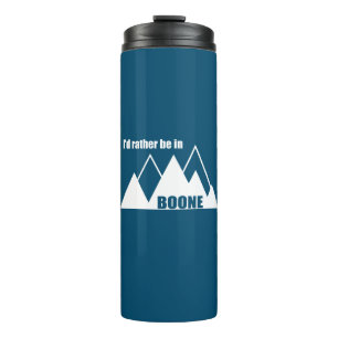 I'd Rather Be In Boone North Carolina Mountain Thermal Tumbler