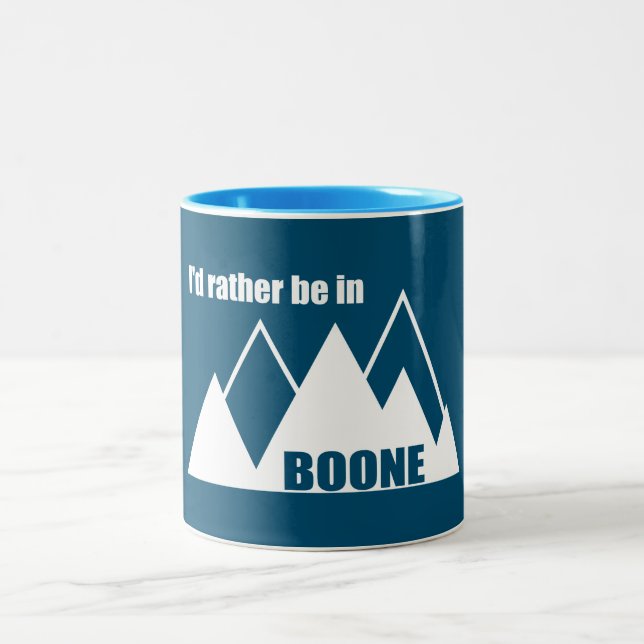 I'd Rather Be In Boone North Carolina Mountain Two-Tone Coffee Mug (Center)