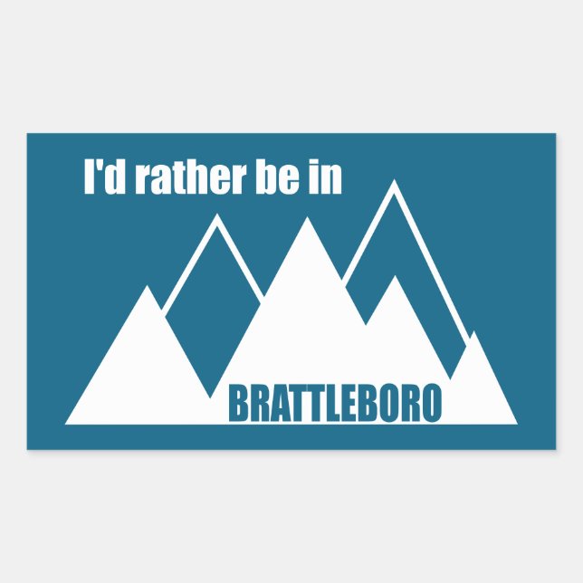 I'd Rather Be In Brattleboro Vermont Mountain Rectangular Sticker (Front)
