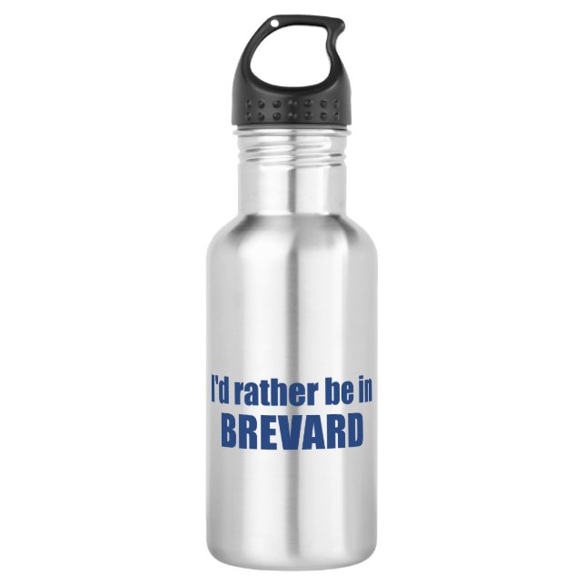 I'd Rather Be In Brevard North Carolina Stainless Steel Water Bottle (Front)