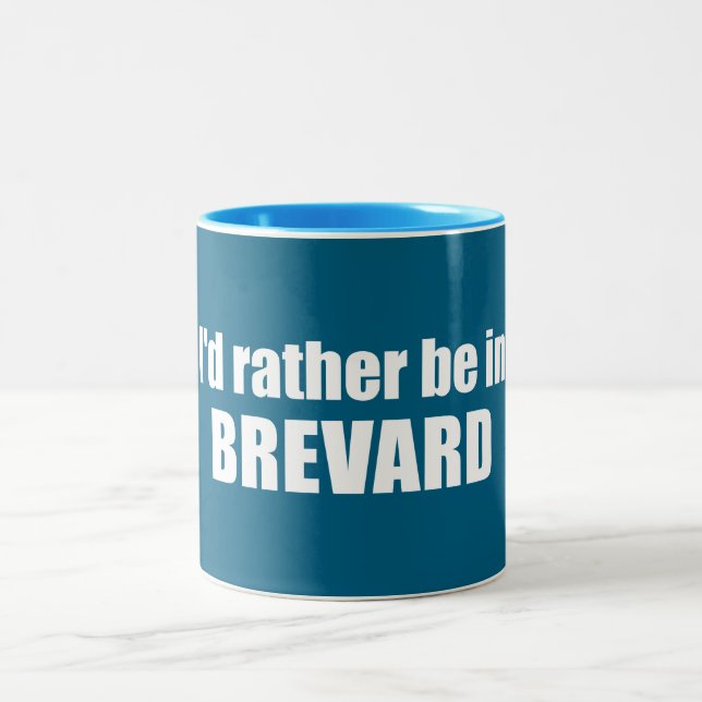 I'd Rather Be In Brevard North Carolina Two-Tone Coffee Mug (Center)