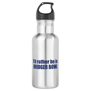 I'd Rather Be In Bridger Bowl Stainless Steel Water Bottle