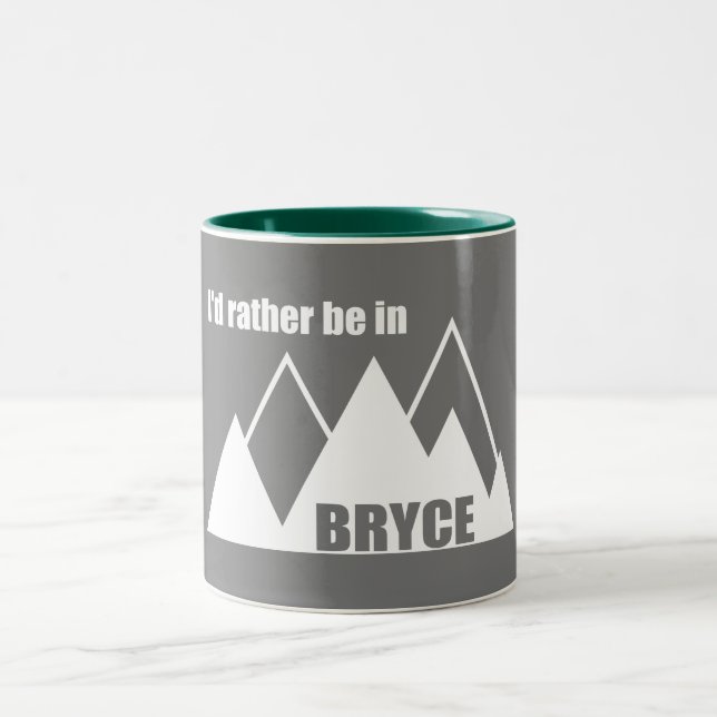 I'd Rather Be In Bryce Canyon Mountain Two-Tone Coffee Mug (Center)