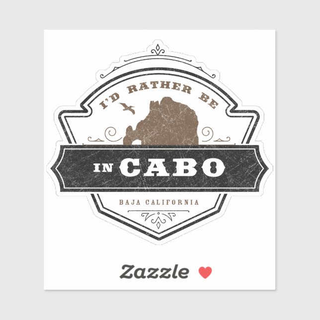 I'd Rather Be in Cabo | Cabo San Lucas Sticker (Sheet)