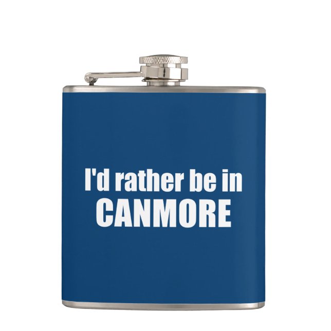 I'd Rather Be In Canmore Flask (Front)