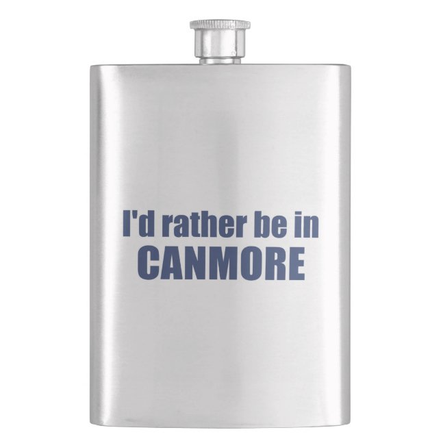 I'd Rather Be In Canmore Flask (Front)