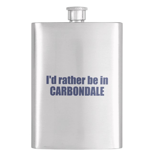 I'd Rather Be In Carbondale Colorado Flask (Front)