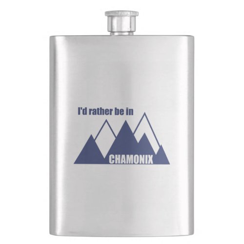 Id Rather Be In Chamonix France Mountain Flask