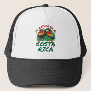 I'd Rather Be in Costa Rica Vacation Souvenir Trucker Hat