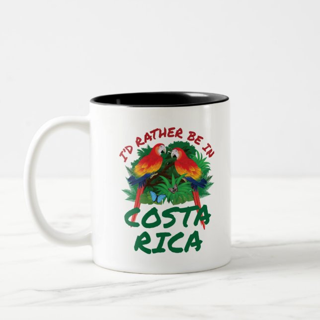 I'd Rather Be in Costa Rica Vacation Souvenir Two-Tone Coffee Mug (Left)