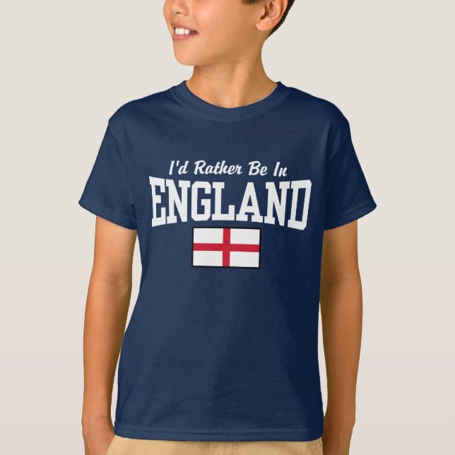 I'd Rather Be In England T-Shirt (Front)