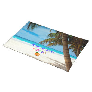 I'd Rather be in Florida Cloth Placemat
