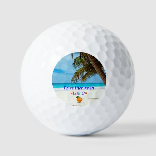 Id Rather Be in Florida palm trees and oranges Golf Balls