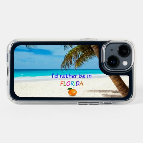 Id Rather be in Florida Speck iPhone 14 Case