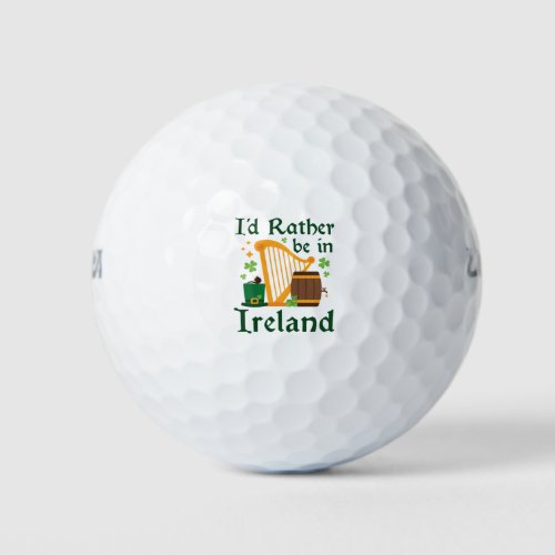 Id Rather Be in Ireland Golf Balls