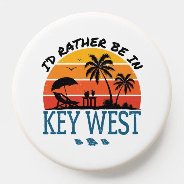 I'd Rather Be in Key West Florida Keys PopSocket (Popsocket)