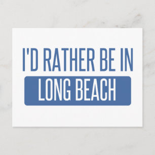I'd rather be in Long Beach NY Postcard