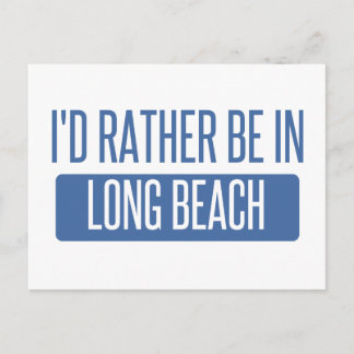 I'd rather be in Long Beach NY Postcard