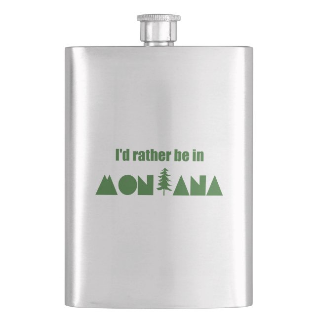 I'd Rather Be In Montana Flask (Front)