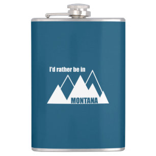 I'd Rather Be In Montana Mountain Flask