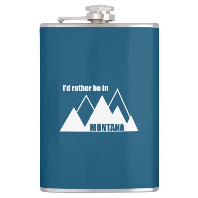 I'd Rather Be In Montana Mountain Flask (Front)