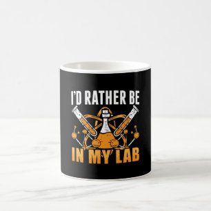 I'd Rather Be In My Lab Tech Laboratory Technician Coffee Mug