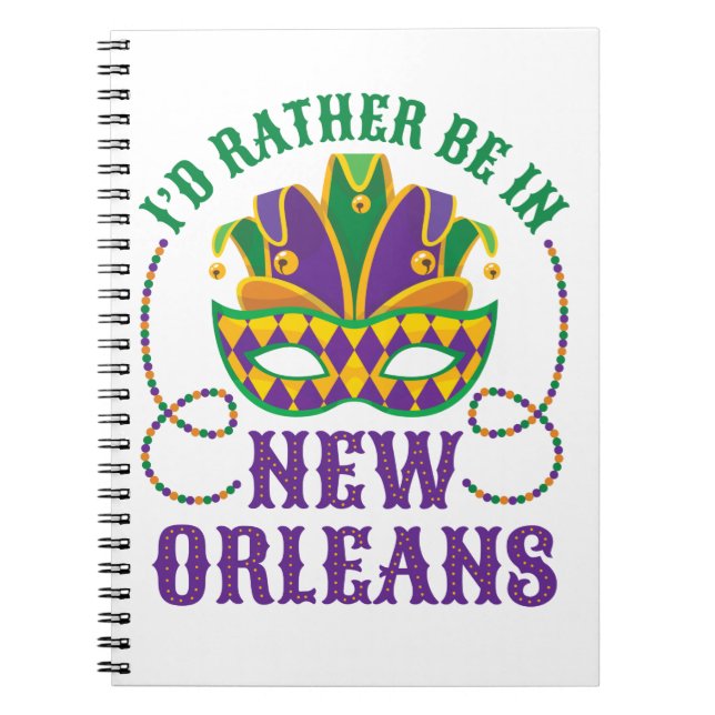 I'd Rather Be in New Orleans Notebook (Front)