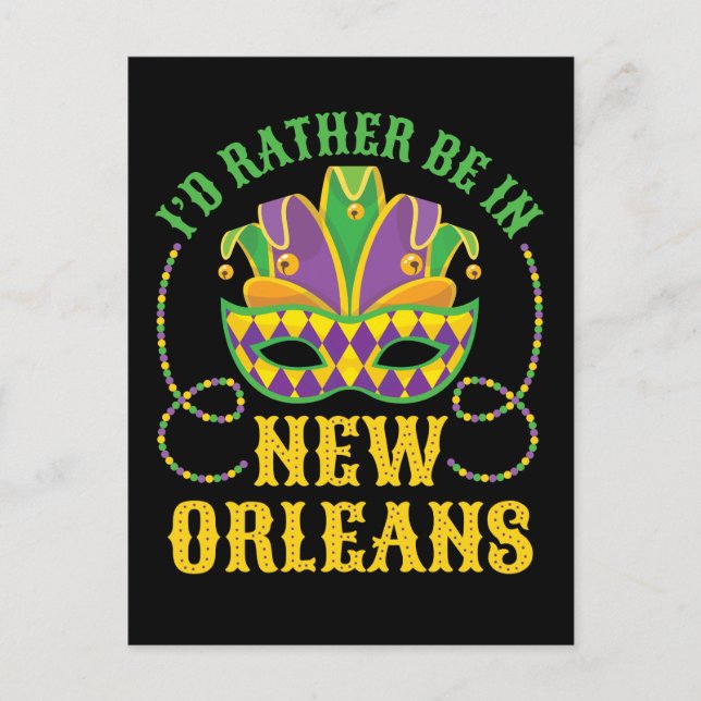 I'd Rather Be in New Orleans Postcard (Front)
