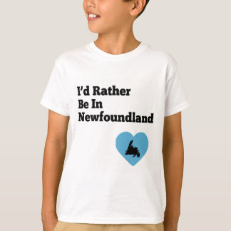 I'd Rather be in Newfoundland (blue heart) T-Shirt