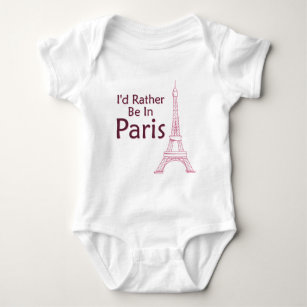 I'd Rather Be In Paris Baby Bodysuit