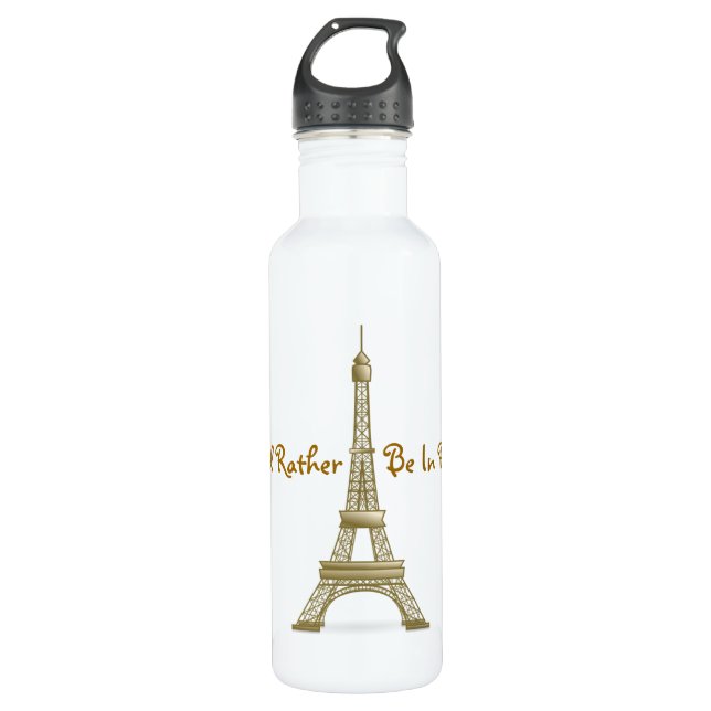 I'd Rather Be in Paris Bronze Eiffel Tower French Water Bottle (Front)