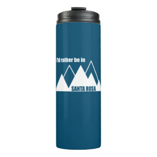I'd Rather Be In Santa Rosa California Mountain Thermal Tumbler